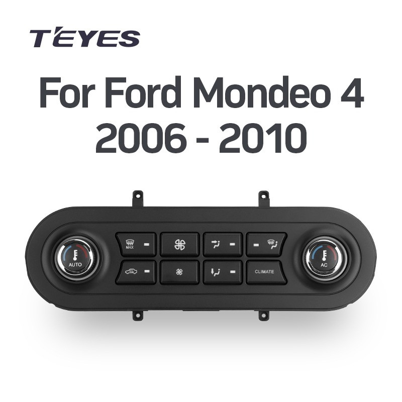 Teyes For Ford Mondeo 4 2006 - 2010 Climate control device accessories